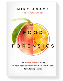 Food Forensics: The Hidden Toxins Lurking in Your Food and How You Can Avoid Them for Good Health